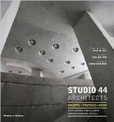 STUDIO 44 ARCHITECTS "CONCEPTS, STRATEGIES, WORKS: NEW FORMS FOR RUSSIA"