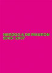 HERZOG & DE MEURON 2005-2007 Vol.6 "THE COMPLETE WORKS"