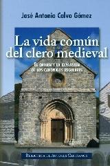 VIDA EN COMUN DEL CLERO MEDIEVAL, LA 