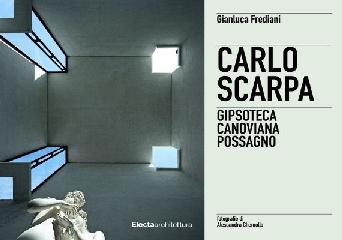 SCARPA: CARLO SCARPA CANOVA MUSEUM POSSAGNO 