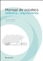 MANUAL DE ACÚSTICA AMBIENTAL Y ARQUITECTÓNICA