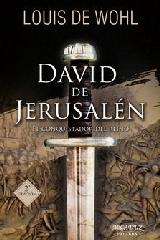 DAVID OF JERUSALEM "EL CONQUISTADOR DEL REINO"