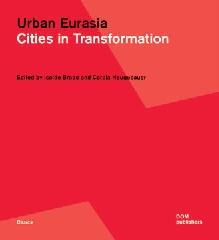 URBAN EURASIA "CITIES IN TRANSFORMATION"