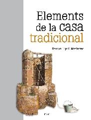 ELEMENTS DE LA CASA TRADICIONAL