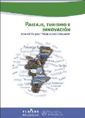 PAISAJE, TURISMO E INNOVACIÓN "L CONGRESO DE "PAISAJE, TURISMO E INNOVACIÓN""