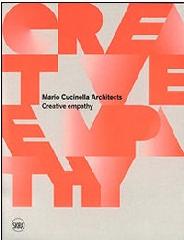 MARIO CUCINELLA ARCHITECTS. CREATIVE EMPATHY