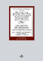 LECCIONES DE DERECHO ADMINISTRATIVO "REGULACIÓN ECONÓMICA, URBANISMO Y MEDIO AMBIENTE. VOLUMEN III"