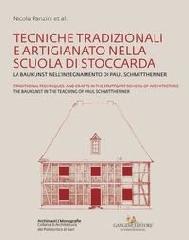 TECNICHE TRADIZIONALI E ARTIGIANATO NELLA SCUOLA DI STOCCARDA.   "TRADITIONAL TECHNIQUES AND CRAFTS IN THE STUTTGART SCHOOL OF ARCHITECTURE"