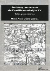 JUDIOS Y CONVERSOS DE CASTILLA EN EL SIGLO XV