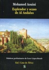 ESPLENDOR Y OCASO DE AL ANDALUS