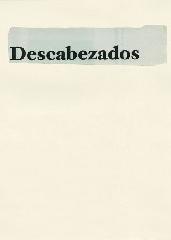 DESCABEZADOS