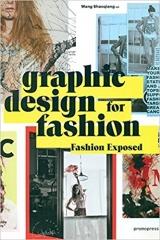 GRAPHIC DESIGN FOR FASHION -FASHION EXPOSED