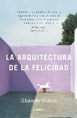 LA  ARQUITECTURA DE LA FELICIDAD