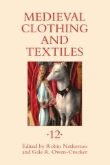 MEDIEVAL CLOTHING AND TEXTILES 12