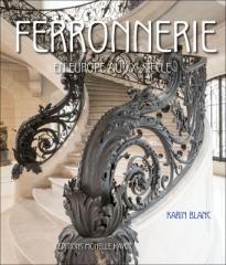 FERRONNERIE EN EUROPE AU XXE SIECLE