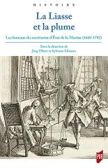 LA LIASSE ET LA PLUME "LES BUREAUX DU SECRETARIAT D'ÉTAT DE LA MARINE (1669-1792)"