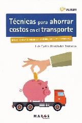 TÉCNICAS PARA AHORRAR COSTOS EN EL TRANSPORTE. AURUM 2E