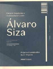 ÁLVARO SIZA  GUÍA DE ARQUITECTURA PROYECTOS CONSTRUIDOS