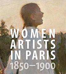 WOMEN ARTISTS IN PARIS, 1850-1900