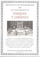 PARQUES Y JARDINES. CICLO DE CONFERENCIAS