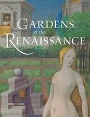 GARDENS OF THE RENAISSANCE