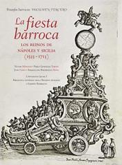 LA FIESTA BARROCA. LOS REINOS DE NÁPOLES Y SICILIA