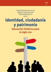 IDENTIDAD, CIUDADANÍA Y PATRIMONIO "EDUCACIÓN HISTÓRICA PARA EL SIGLO XXI"