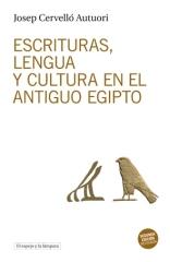 ESCRITURAS, LENGUA Y CULTURA EN EL ANTIGUO EGIPTO "(SEGUNDA EDICIÓN REVISADA)"