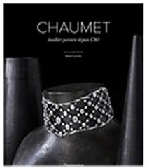 CHAUMET - JOAILLIER PARISIEN DEPUIS 1780