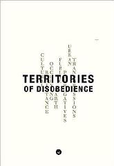 OUALALOU + CHOI: TERRITORIES OF DISOBEDIENCE 