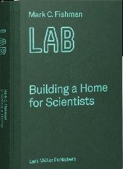 LAB BUILDING A HOME FOR SCIENTISTS