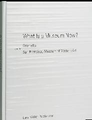 WHAT IS A MUSEUM NOW? "SNØHETTA AND THE SAN FRANCISCO MUSEUM OF MODERN ART"