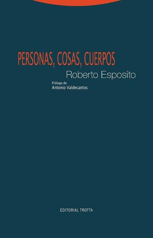 PERSONAS, COSAS, CUERPOS