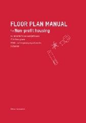 FLOOR PLAN MANUAL. NON- PROFIT HOUSING.