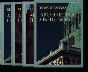 ARCHITECTURE FIN DE SIECLE 3 VOL (AL/FR/IN)