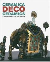 CERAMICA DÉCO "IL GUSTO DI UN'EPOCA"