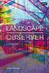 LANDSCAPE OBSERVER: LONDON