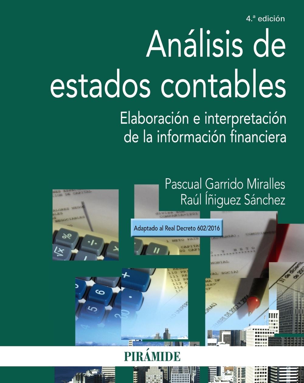 ANÁLISIS DE ESTADOS CONTABLES "ELABORACIÓN E INTERPRETACIÓN DE LA INFORMACIÓN FINANCIERA"