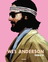 WES ANDERSON. TRIBUTE