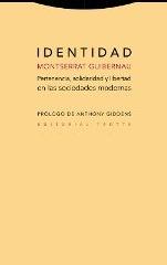 IDENTIDAD "PERTENENCIA, SOLIDARIDAD Y LIBERTAD EN LAS SOCIEDADES MODERNAS"