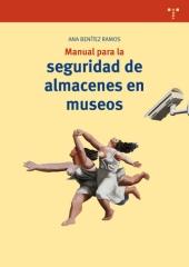 MANUAL PARA LA SEGURIDAD DE ALMACENES EN MUSEOS