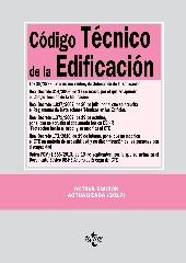 CÓDIGO TÉCNICO DE LA EDIFICACIÓN "LEY 38/1999, DE 5 DE NOVIEMBRE. REAL DECRECTO 314/2006, DE 17 DE MARZO.R"