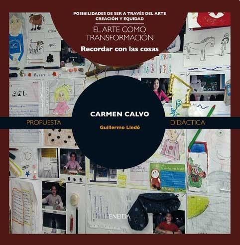 CARMEN CALVO "ARTE COMO TRANSFORMACIÓN"