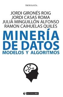 MINERÍA DE DATOS "MODELOS Y ALGORITMOS"