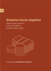 SISTEMA FISCAL ESPAÑOL (ANTIGUO)