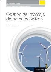 GESTIÓN DEL MONTAJE DE PARQUES EÓLICOS