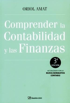 Comprender la contabilidad y las finanzas "3ª Edición"
