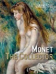 MONET THE COLLECTOR 