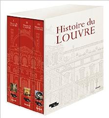 HISTOIRE DU LOUVRE (3 VOLUMES SOUS COFFRET)