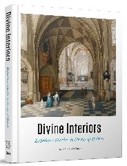 DIVINE INTERIORS "EXPERIENCE CHURCHES IN THE AGE OF RUBENS"